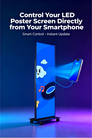 Mobile-Controlled LED Poster & LED Water Sign